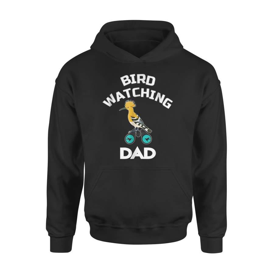 Birdwatching Dad, Birds Lover, Fun Bird Fans Hoodie