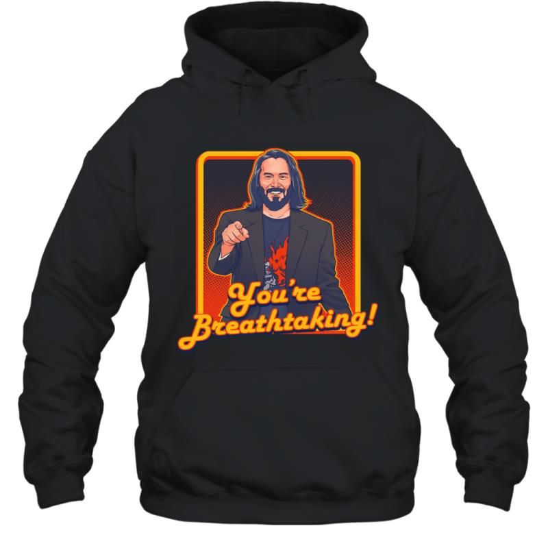 You_re Breathtaking Funny John Wick Poster Movie Fans Shirt Hoodie