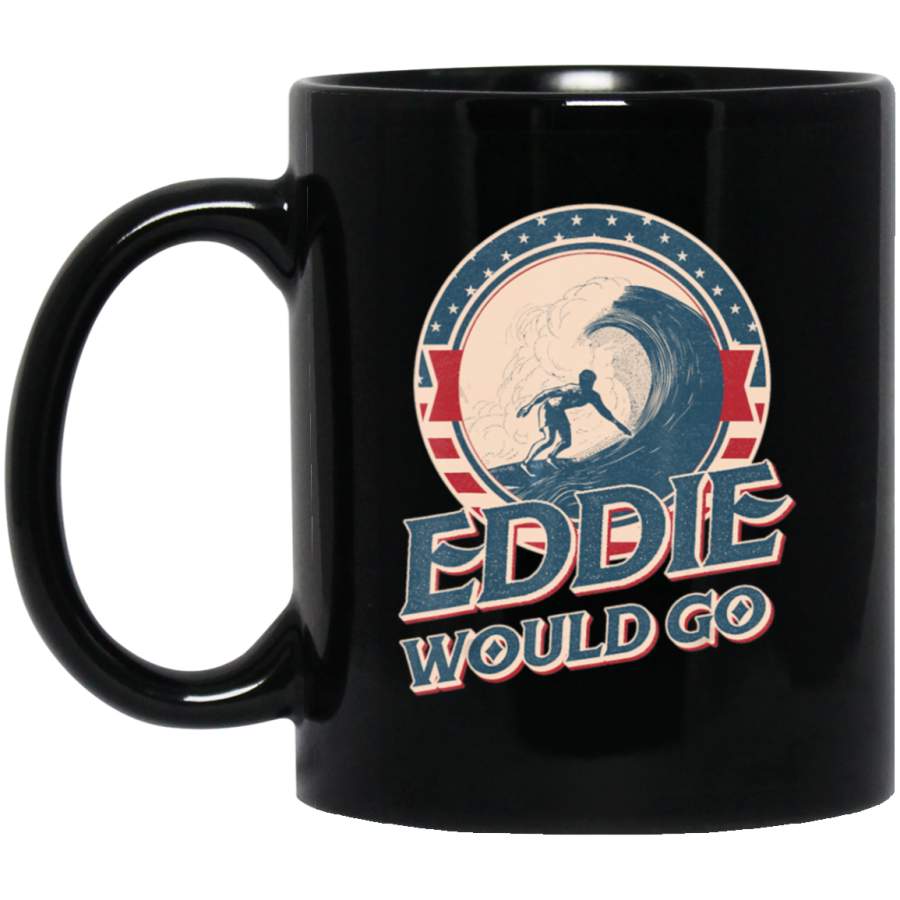 Eddie would go vintage Coffee Mug