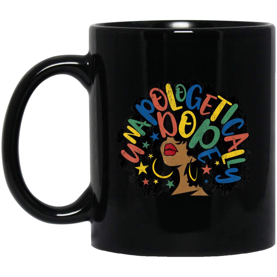 Unapologetically Dope BAE Afro African American Black Women Coffee Mug