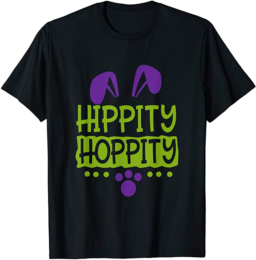 Cute Sunday School or Egg Hunt Hippity Hoppity Easter Bunny T-Shirt