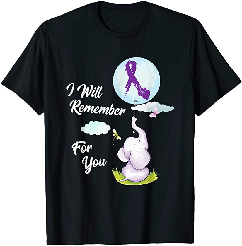 I Will Remember For You Alzheimers Awareness Elephant Ribbon T-Shirt