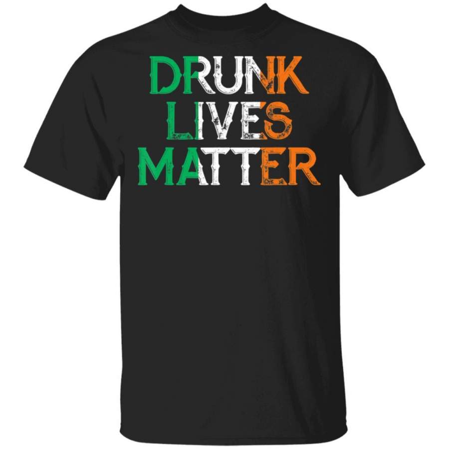 Vintage Drunk Lives Matter Irish Saint Patrick’s Day T Shirt Saint Paddys Patricks Tshirt Lucky Shirts Drink Green Beer Irish Gifts Funny Tee