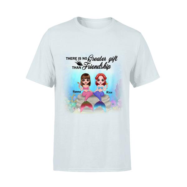 Custom Personalized Mermaid Friends/ Sister Shirt – Gift Idea For Mermaid Lover – There Is No Greater Gift Than Friendship