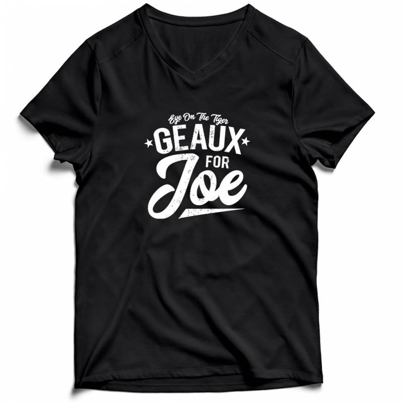 Eye On The Tiger Geaux For Joe Men’s V-Neck Tee T-Shirt