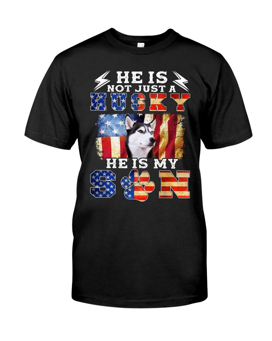 Husky – He Is My Son Classic T-Shirt