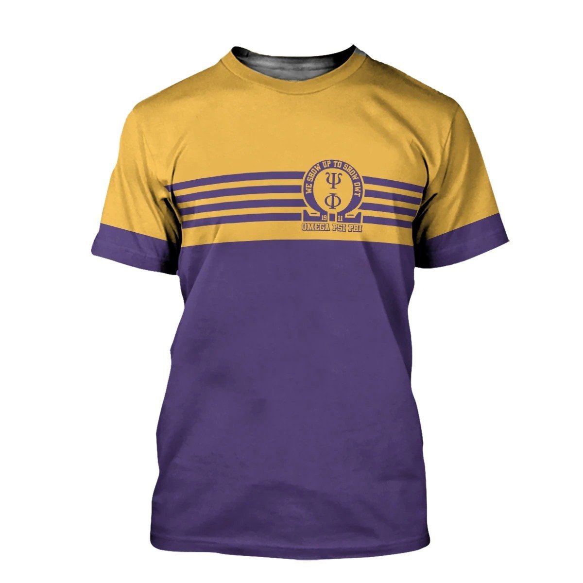 Fraternity Tshirt – Omega Psi Phi We Show Up To Show Out Tshirt