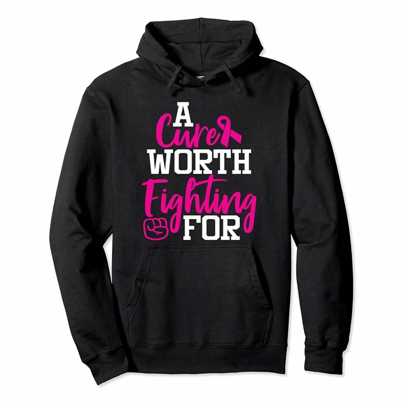 A Cure Worth Fighting For Pink Ribbon Awareness Gift Pullover Hoodie