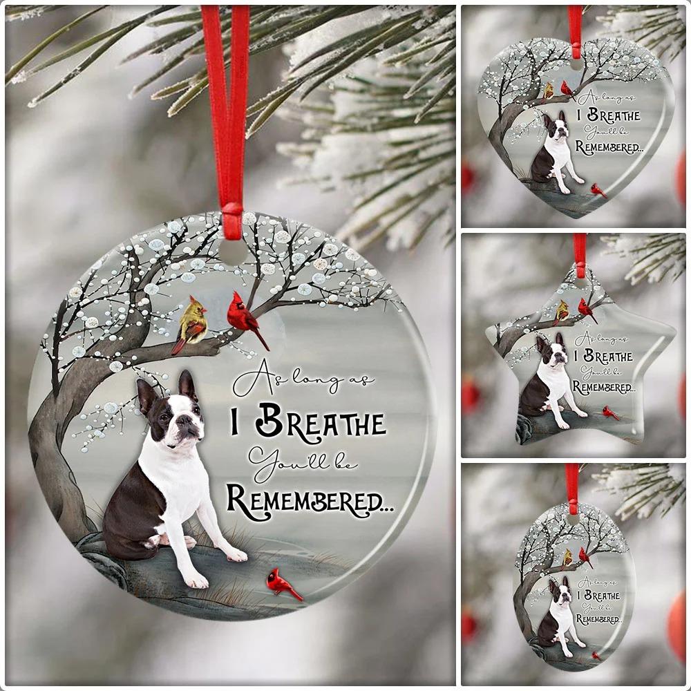 Boston As Long As I Breathe You’Ll Be Remembered Ceramic Ornament Christmas Home Decor