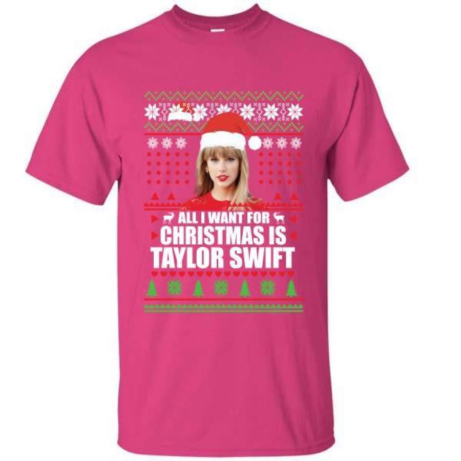 All I Want For Christmas Is Taylor Swift Sweater funny gift T-Shirt