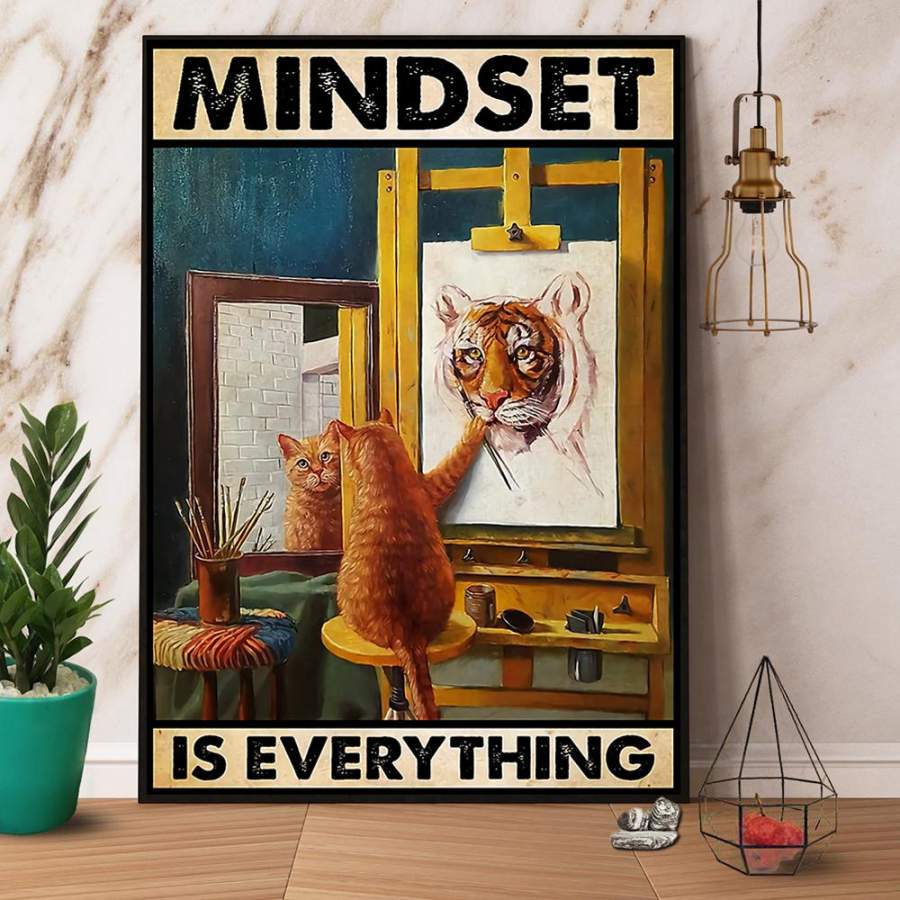 Cat Art Tiger Mindset Is Everything Paper Poster No Frame/ Wrapped Canvas Wall Decor Full Size