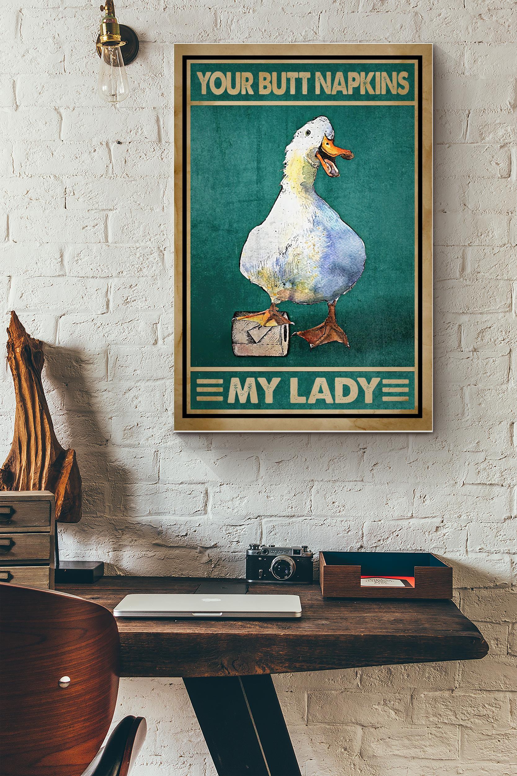 Your Butt Napkins My Lady Poster – Animals Wall Art – Gift For Toilet Decor Bathroom Wall Decor Housewarming (Unframed) Poster