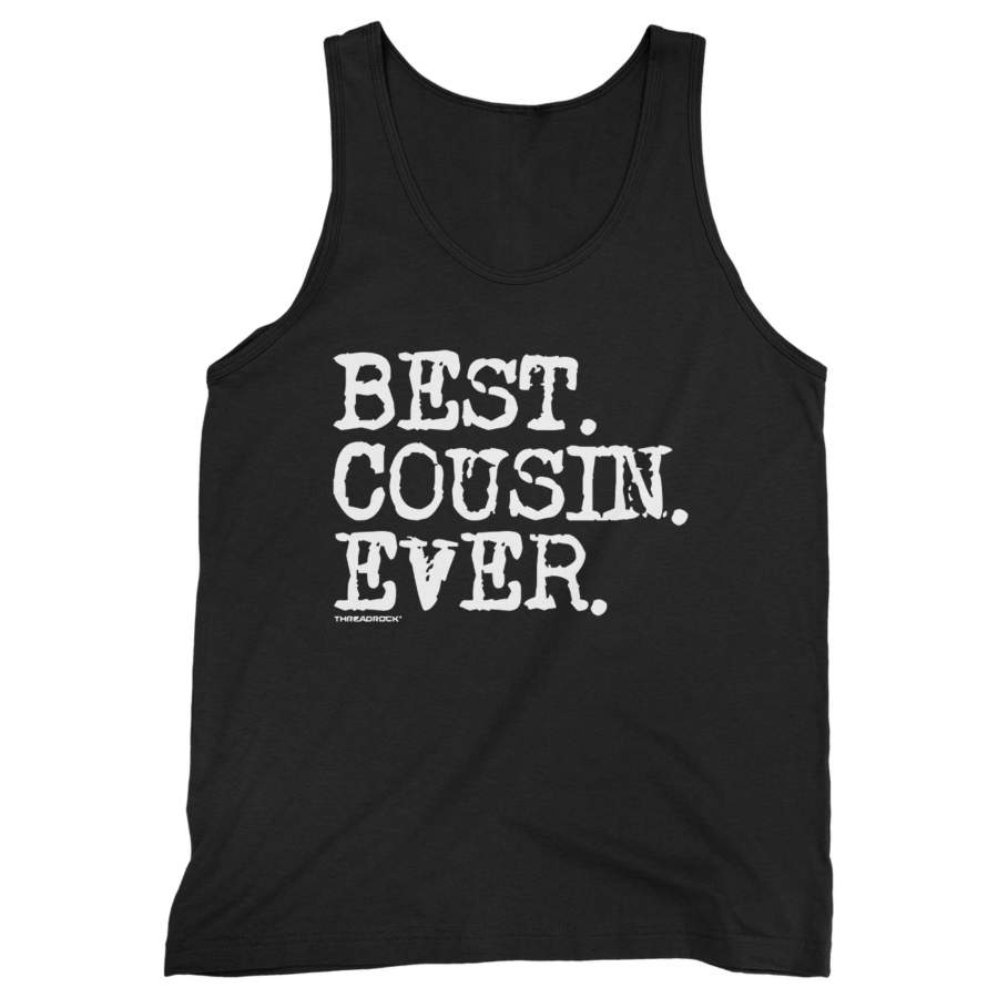 Best Cousin Ever Man’s Tank Top