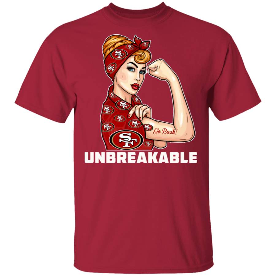 Beautiful Girl Unbreakable Go San Francisco 49ers T Shirt