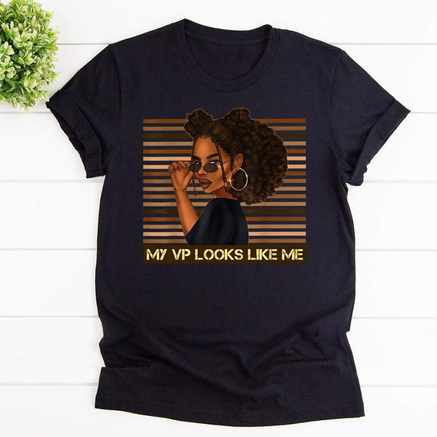 My vp looks like me – cute melanin black afro girl & women power girl black cotton t shirt for men and women S-6XL