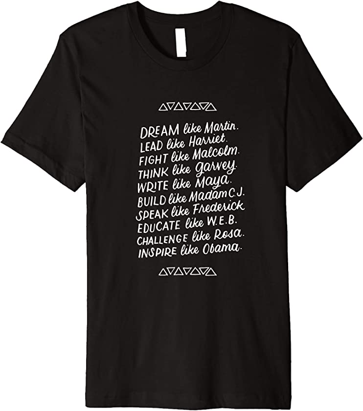 African American Heroes Inspirational Black History Leaders Premium T-Shirt