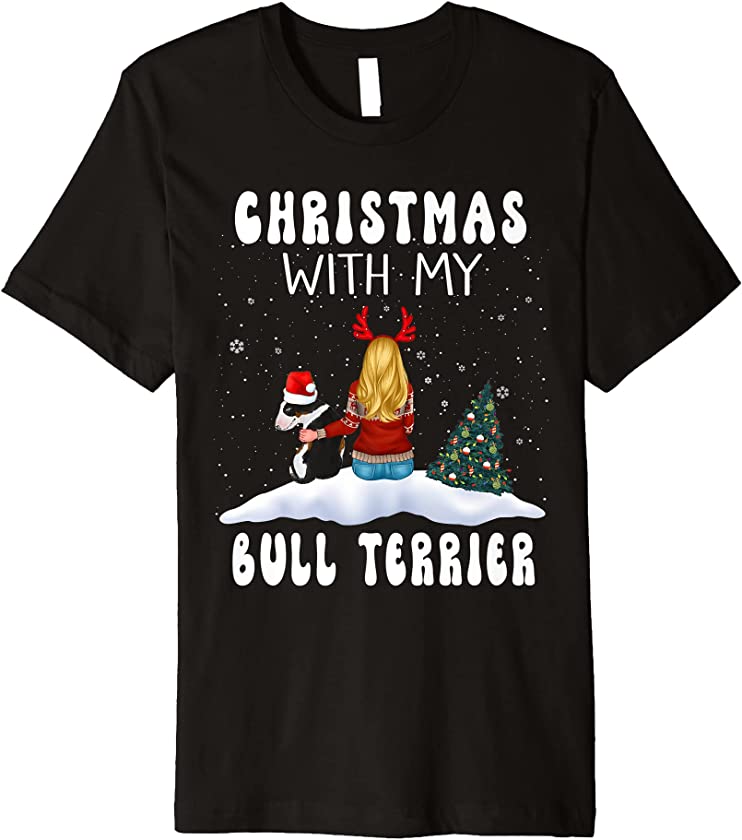 Christmas With My Bull Terrier Dog Puppy Funny Xmas Premium T-Shirt