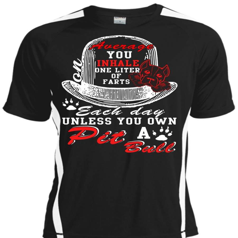 You Own A Pit Bull T Shirt, You Inhale One Liter T Shirt, Cool Shirt