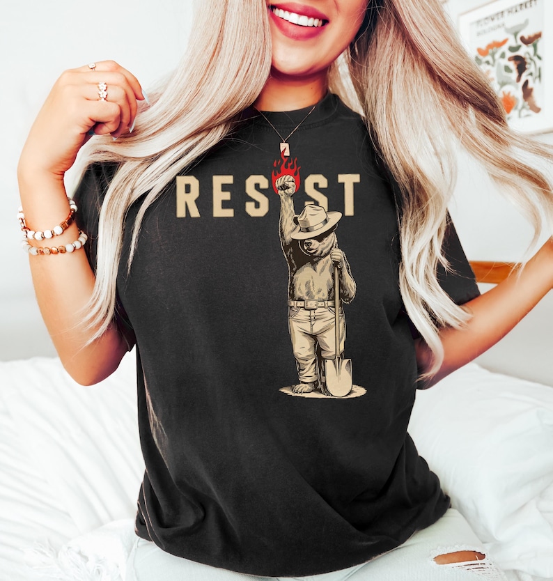 Smokey Bear Resist Shirt, Environmental Activism Tee, National Park Shirt, Protect Our National Parks Shirt, Parks Over Profit Granola Girl