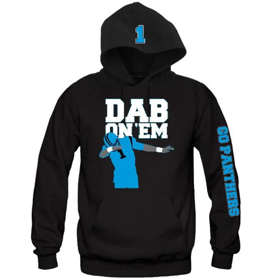 Dab On ‘EM Carolina Panther Hoodie “3 Prints” Sports Clothing