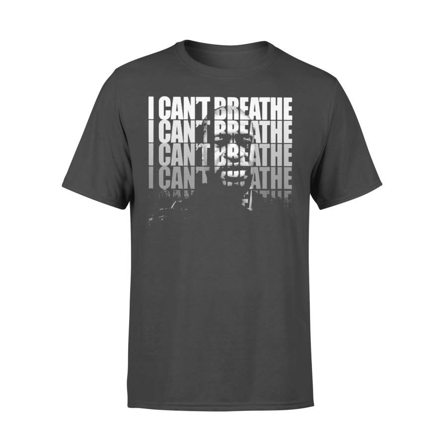 I Can’t Breathe I Can’t Breathe Graphic T-shirt