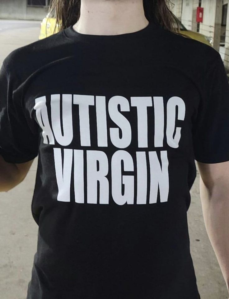 Autistic Virgin Cursed T Shirt