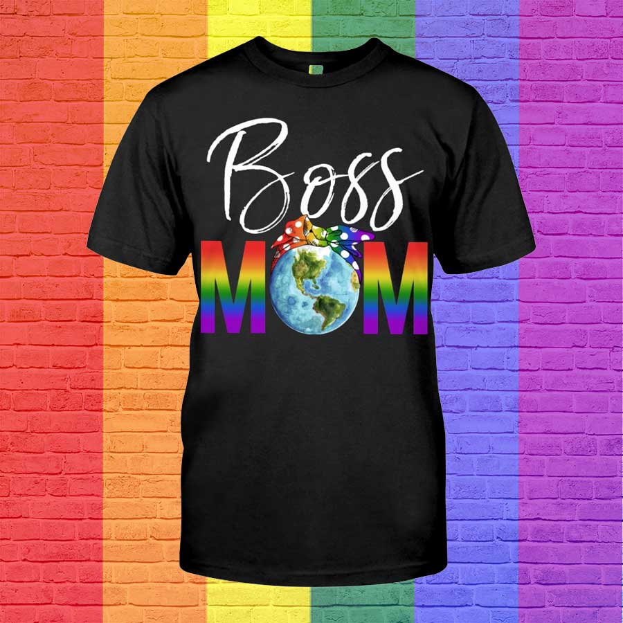 Pride Mom Shirt, Boss Mom Lgbt Shirt, Proud Mom Shirt Lgbt