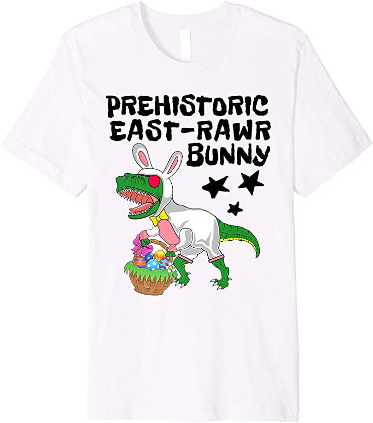 Prehistoric EastRAWR Bunny Easter Bunny T Rex Dinosaur Kids Premium T-Shirt