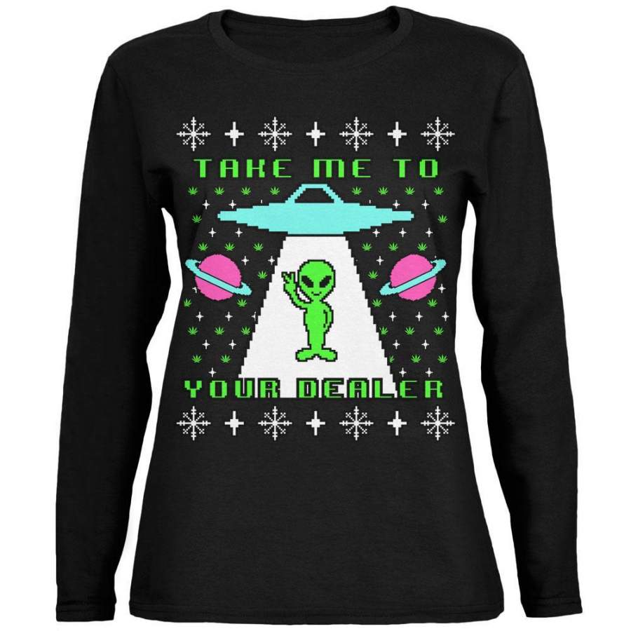 Alien Take Me to Your Dealer Ugly Christmas Sweater Ladies’ Jersey Long-Sleeve Tee