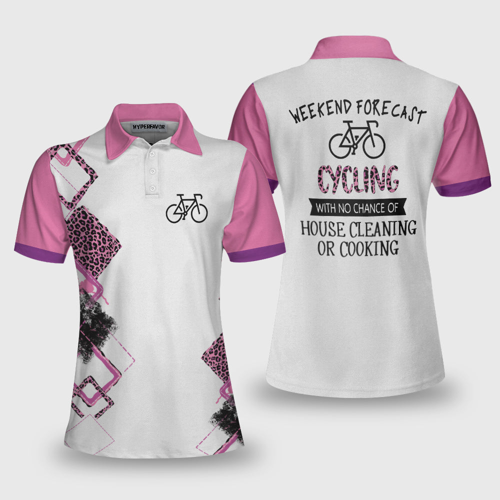 Cycling With No Chance Of House Cleaning Or Cooking – Cycling Short Sleeve Women Polo Shirt Coolspod