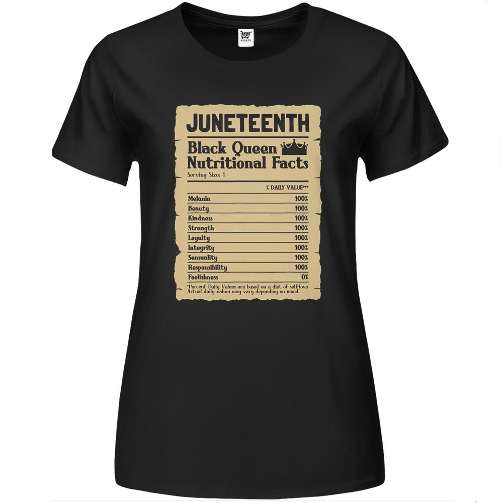 Nutritional Facts Shirt, Nutritional Facts Premium Womens T Shirts, Black Queen Nutrition Facts, Juneteenth Black Queen Nutritional Facts Melanin Vintage Premium Womens T Shirts