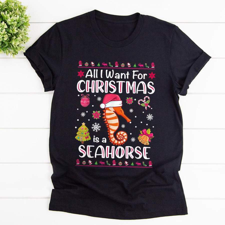 Seahorse all i want is a seahorse for christmas santa hat candy cane ornament black cotton t shirt for men and women S-6XL