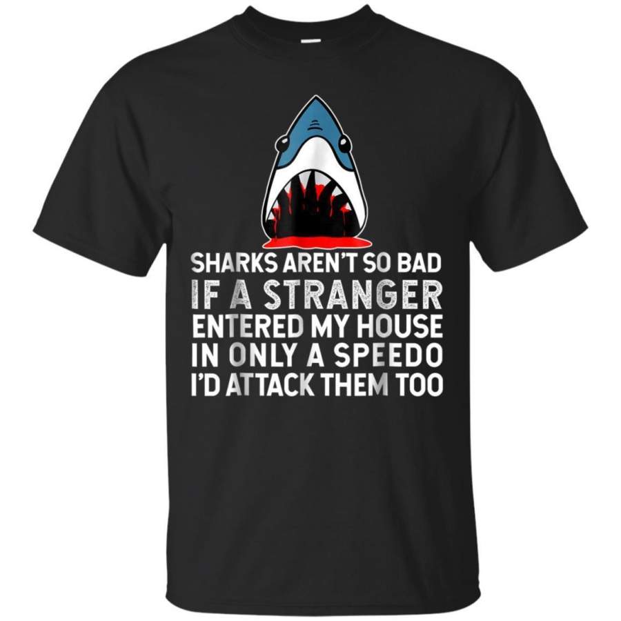 AGR Sharks Arent So Bad Funny Great White Shark Quotes Tshirt Jaq T-shirt