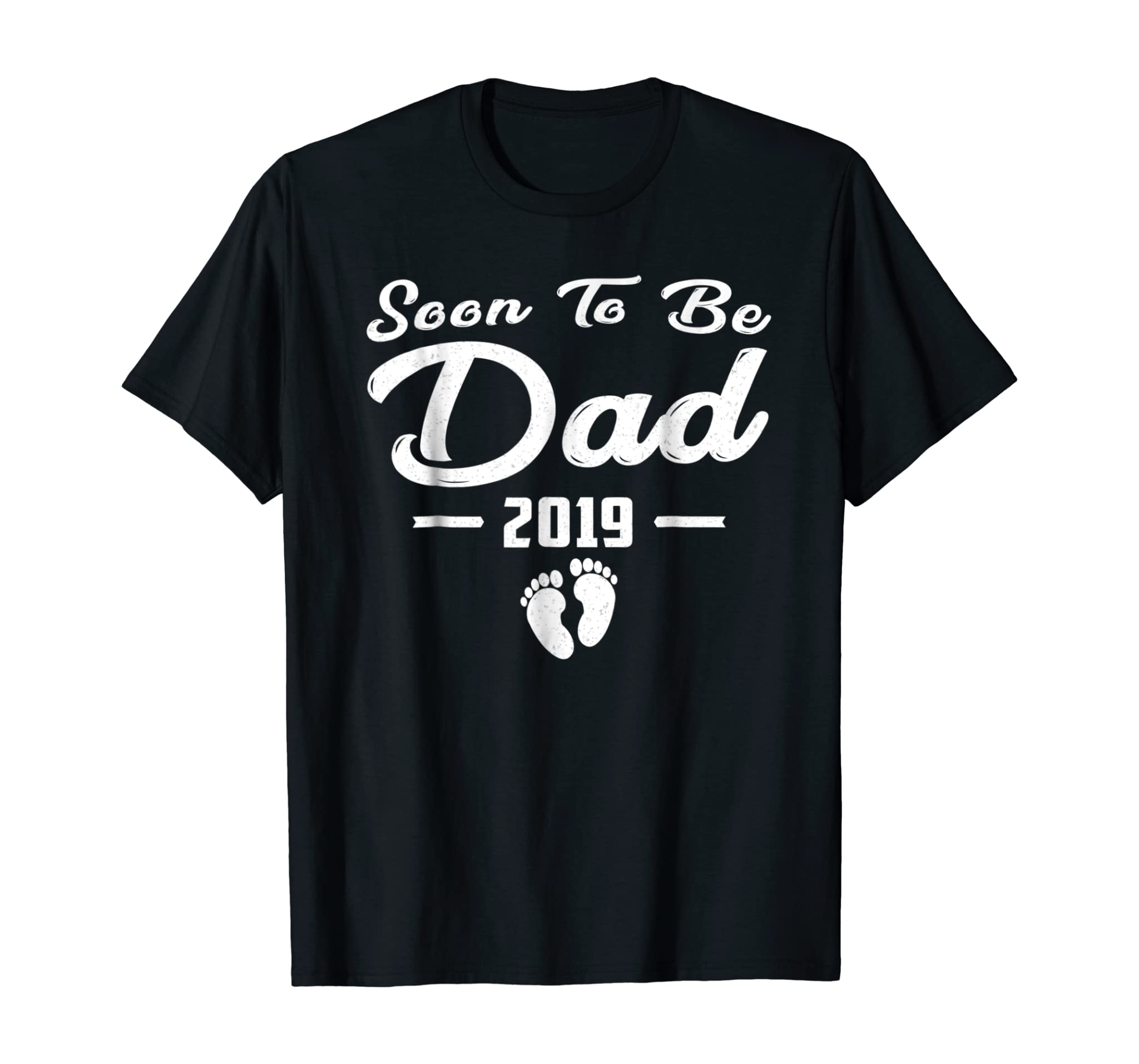 Funny Soon To Be Dad New Baby 2019 Shirt Father Day Gifts