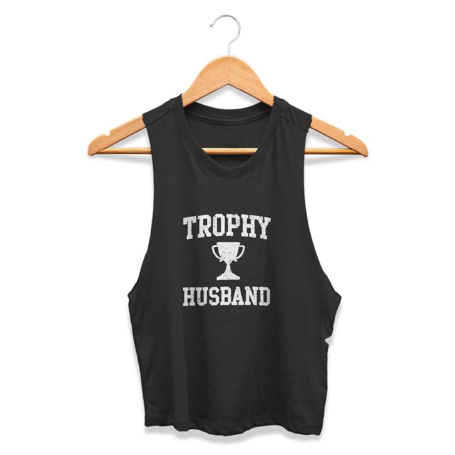 Trophy Husband Vintage Cup Wedding Marriage CPY Womans Crop Tanktop Tee