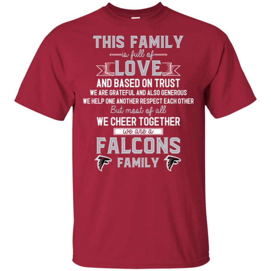 We Are An Atlanta Falcons Family T Shirt