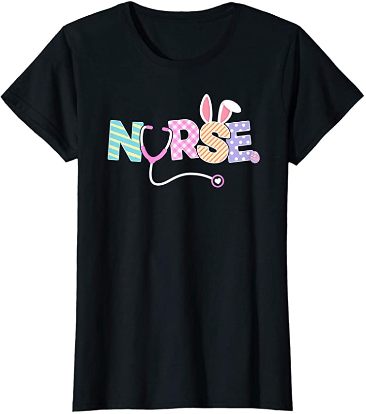 Womens Easter Nurse T Shirt Bunny Happy Easter Eggs Peeps Outfit T-Shirt