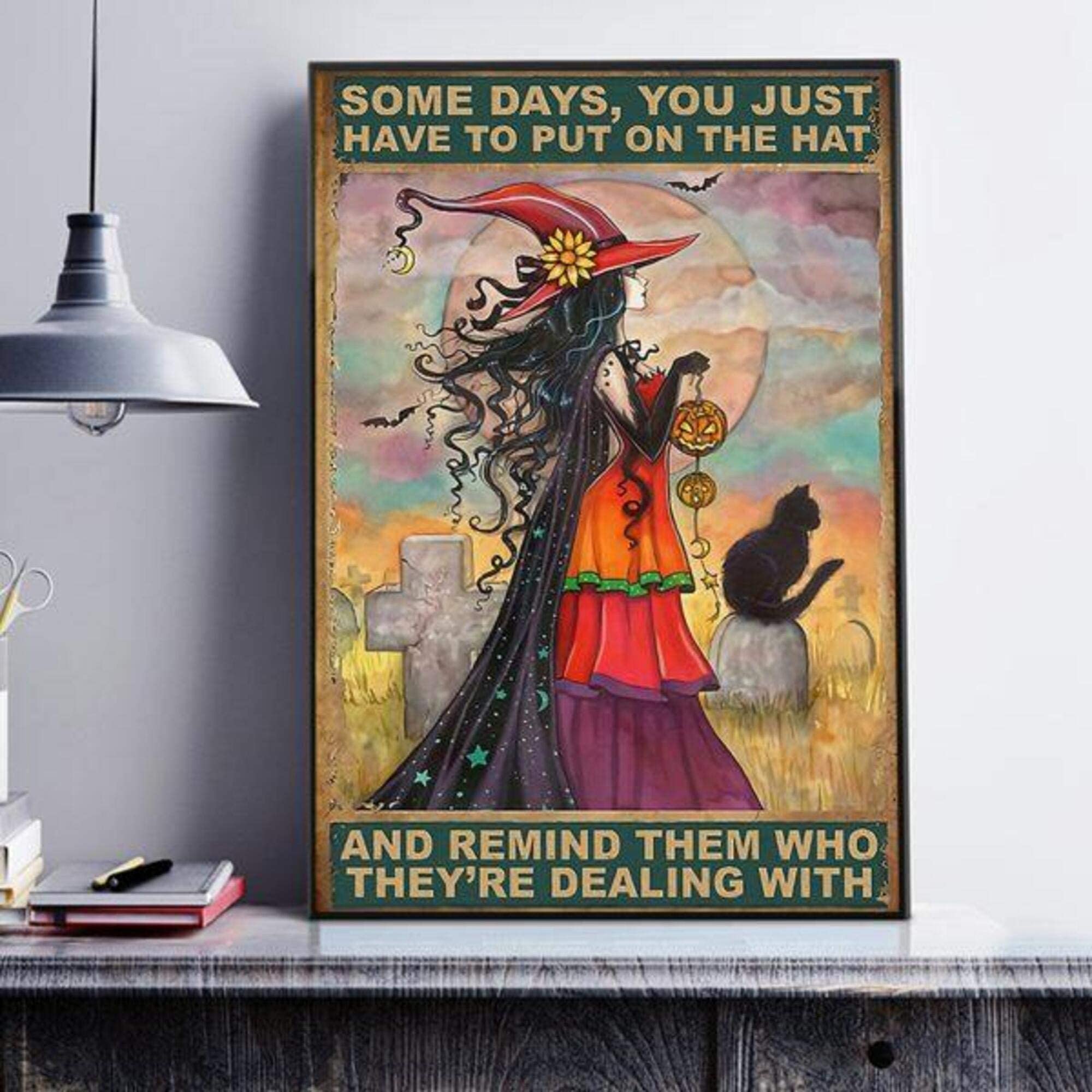 Witch Girl Some Days You Just Have To Put On The Hat Canvas And Poster, Canvas Prints, My Poster Wall, Canvas Wall Art, Wall Decor Visual Art, Halloween Gift, Happy Halloween