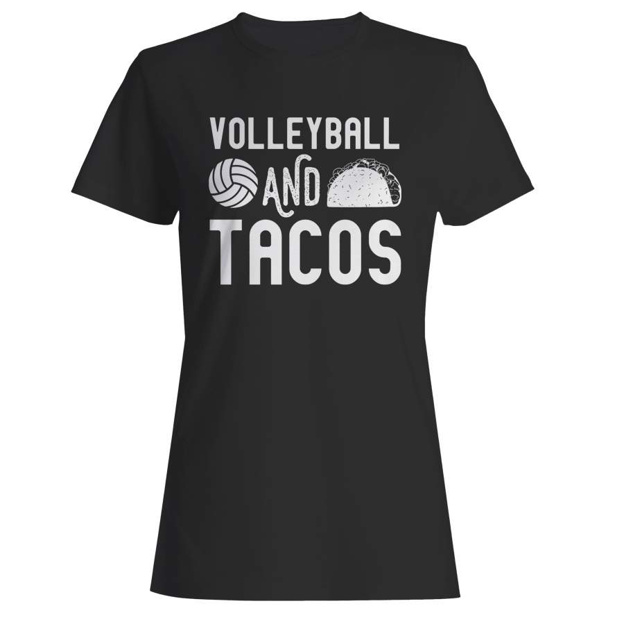 Volleyball And Tacos Woman’s T-Shirt