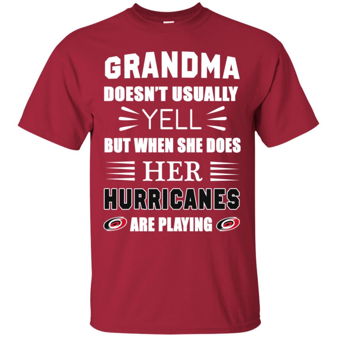 Grandma Doesn’t Usually Yell She Does Her Carolina Hurricanes Tshirt