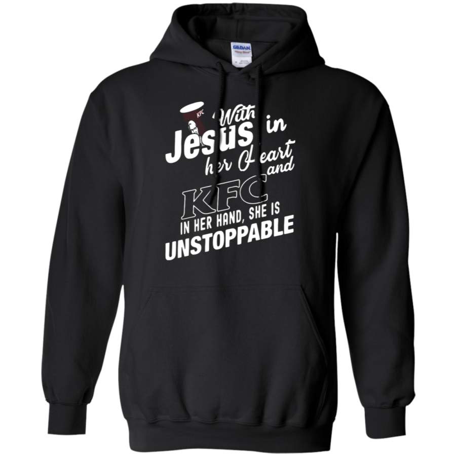 AGR With Jesus In Her Heart And KFC In Her Hand She Is Unstoppable Hoodie