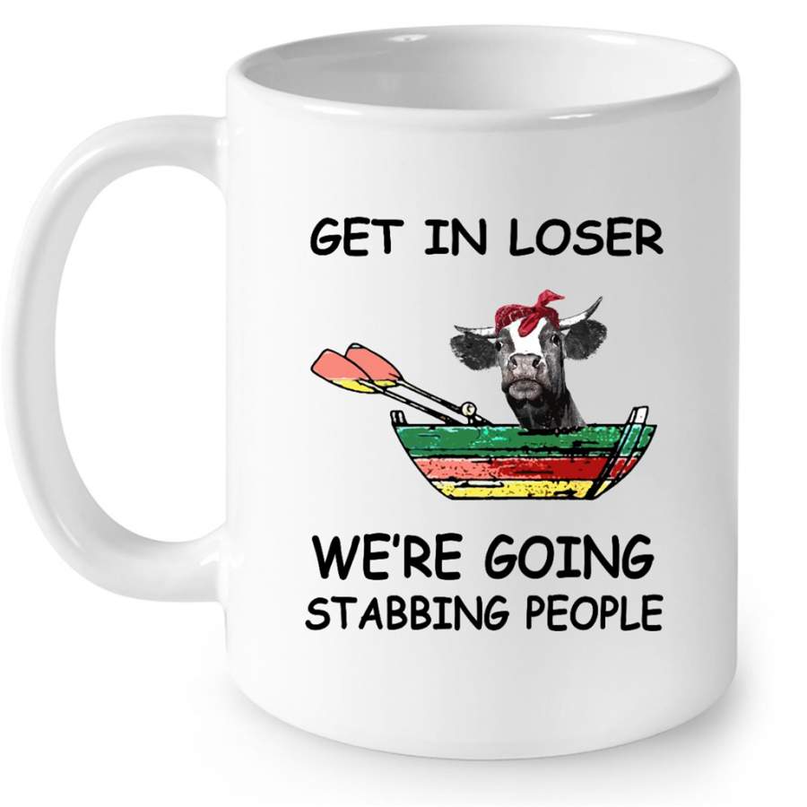 Get In Loser We’re Going Stabbing People, Heifer Cow Farm Funny, Classic Vintage (w) – Full-Wrap Coffee White Mug