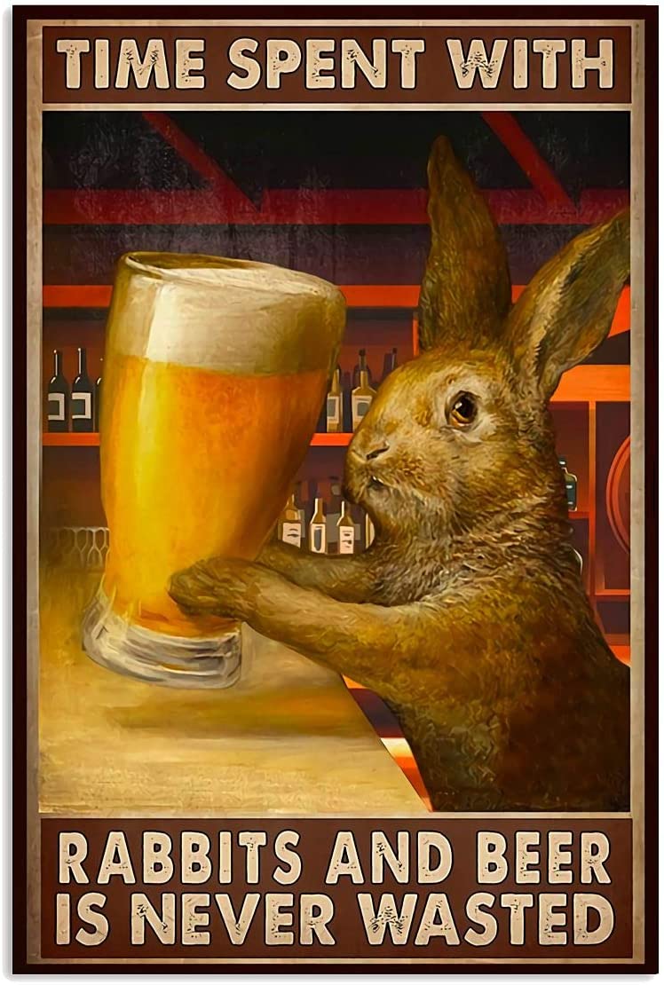 Time Spent With Rabbits And Beer Vertical Poster On Birthday, Gift For Man Woman, Decor Bathroom, Funny Bathroom Art Print No Frame