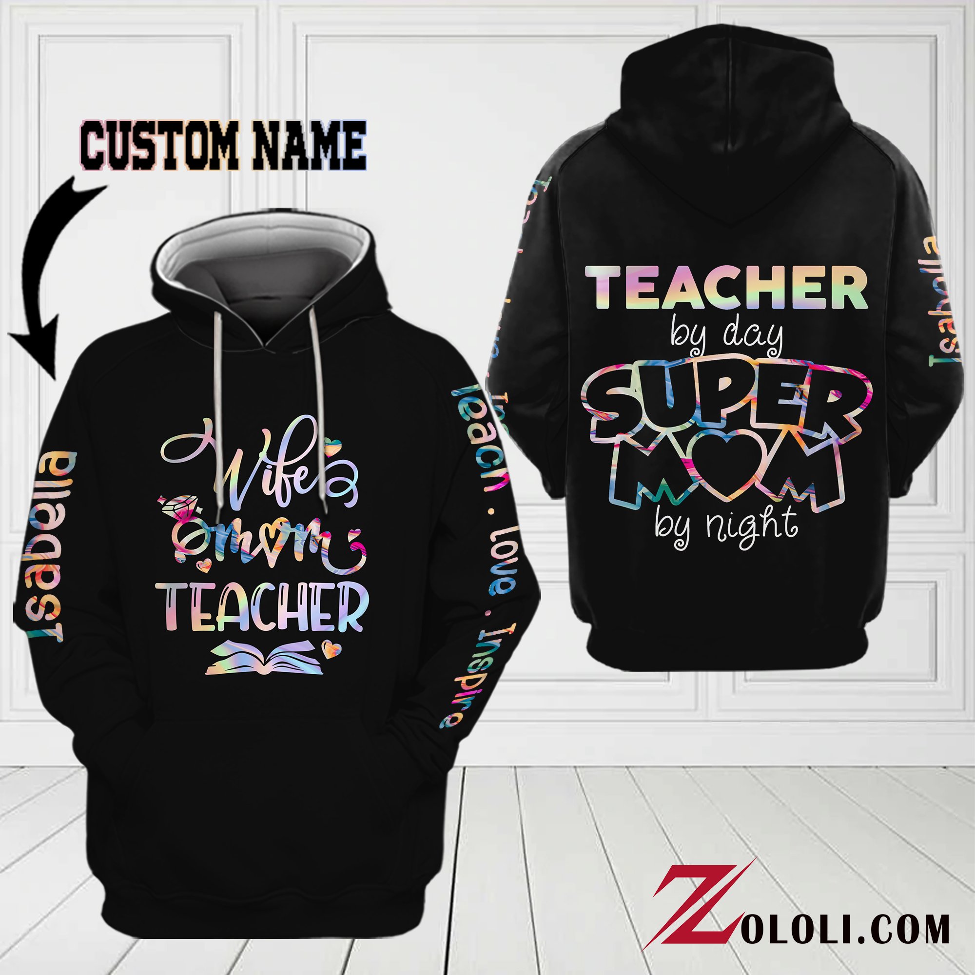 WIFE. MOM. TEACHER Hoodie 3D Custom TXX