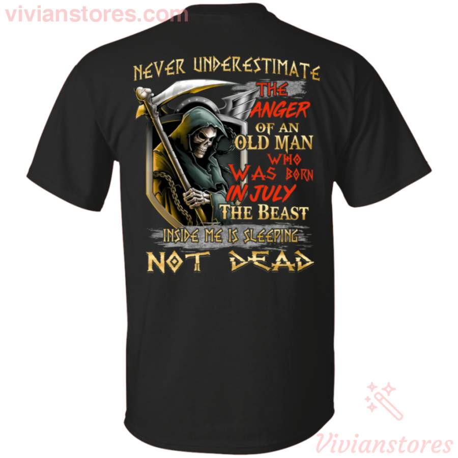 Never Underestimate The Anger Of A July Old Man T-Shirt LT01