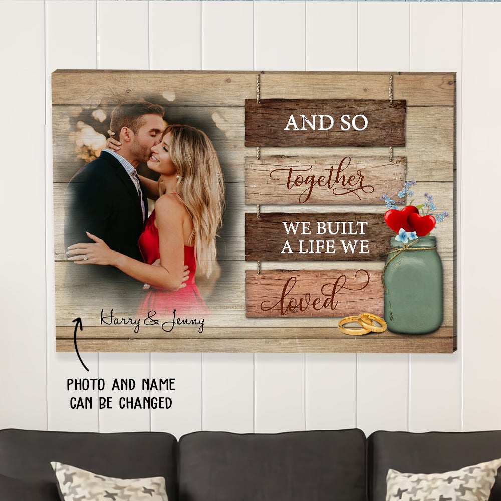 A Life We Loved 5 – Personalized Custom Photo Canvas – Anniversary Gifts