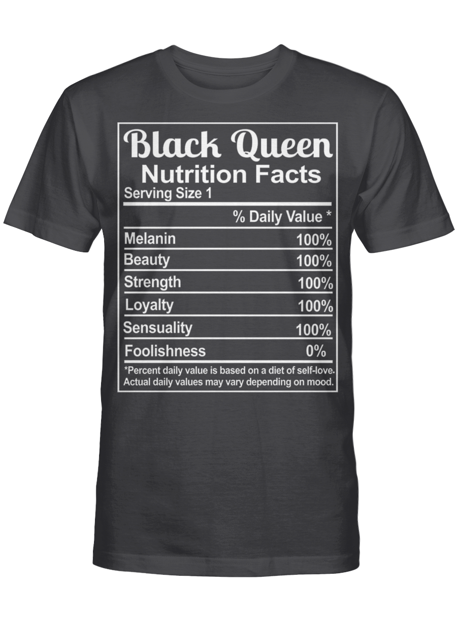 Black queen nutrition facts T shirt