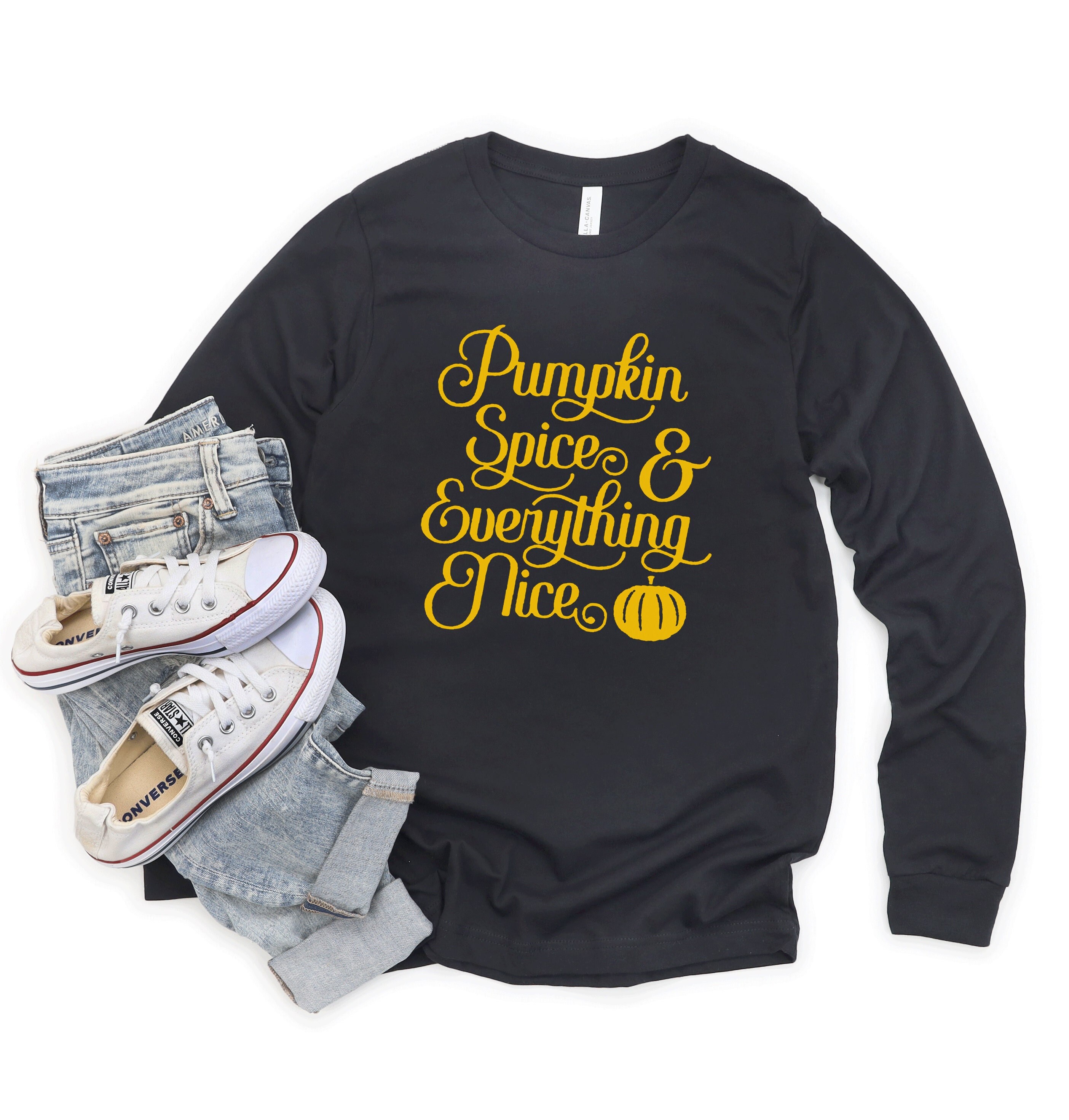 Pumpkin Spice Everything Nice long sleeve Shirt, Pumpkin Spice sweatshirt, Fall Gift Shirt, Autumn Shirt, Fall Graphic Tee