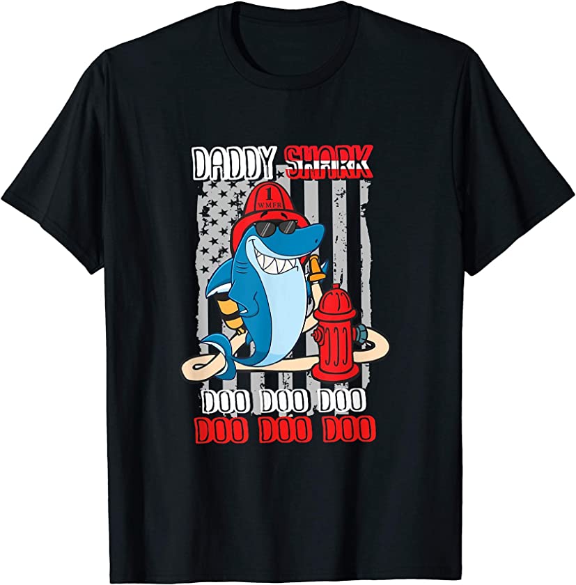 Daddy Shark American Flag Firefighter Fireman Fathers Day T-Shirt