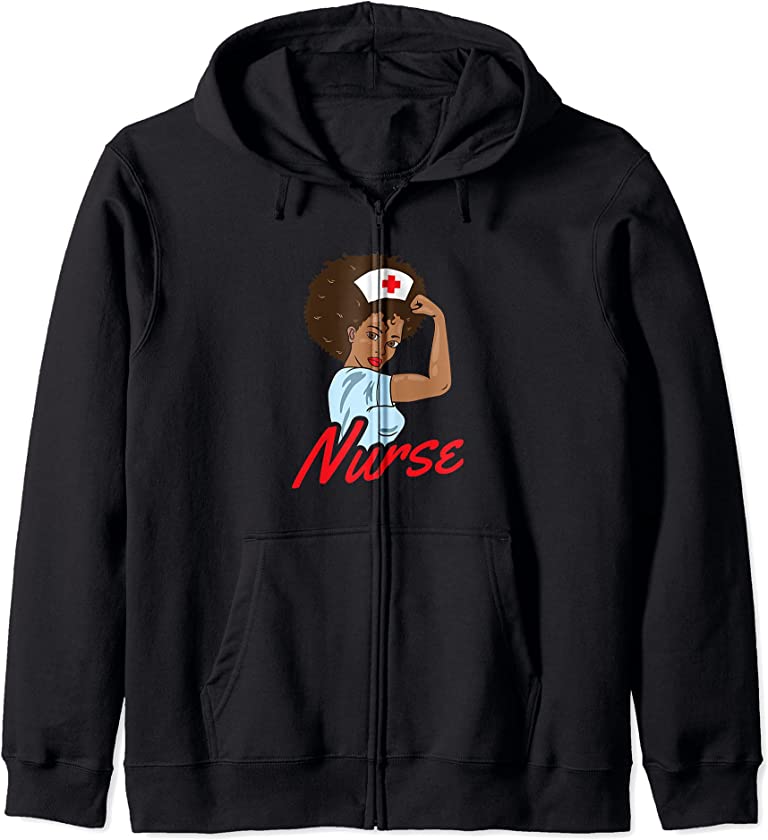 Melanin Black Nurse Clothing Gift African American Women Zip Hoodie